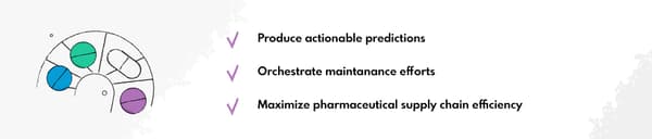 artificial intelligence for predictive maintenance of pharmaceutical supply chain